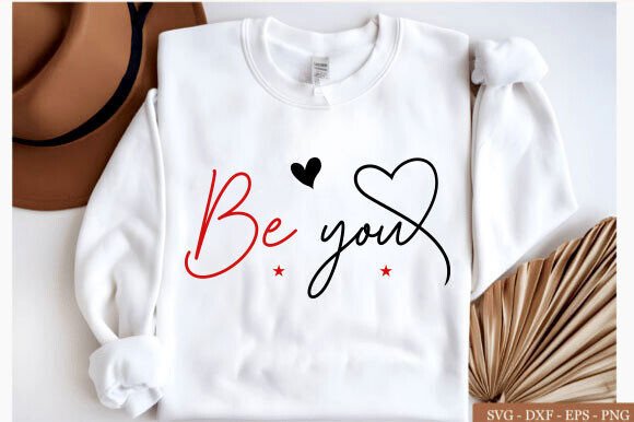 Be You Inspirational Motivational PNG