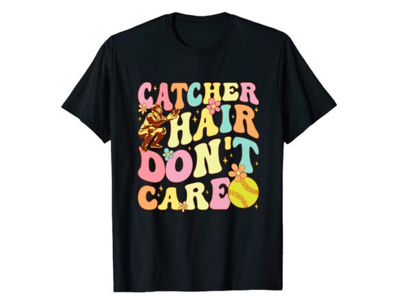 Cather Hair Don’t Care T-Shirt Graphics