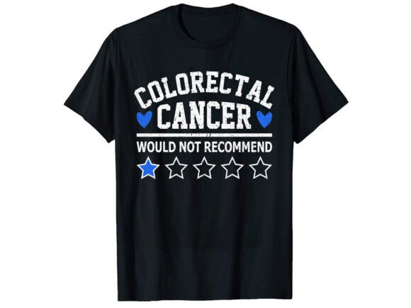 Colorectal Cancer Awareness T-Shirt Graphics and T-Shirt Designs