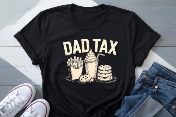 Funny Father's Day Tax T-Shirt PNG