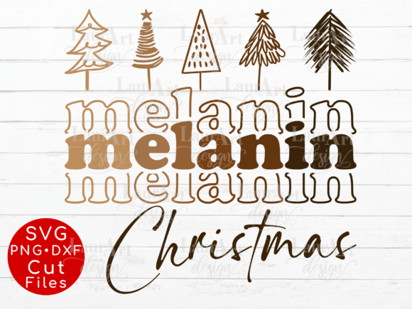 Melanin Christmas Trees Black Pride Xmas Graphics